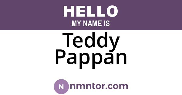 Teddy Pappan