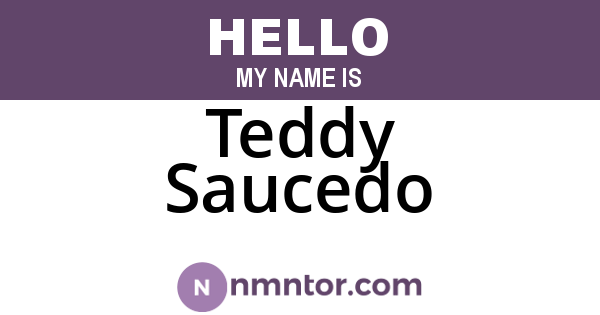 Teddy Saucedo