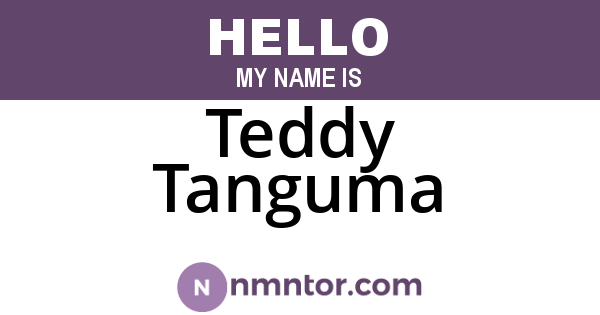 Teddy Tanguma