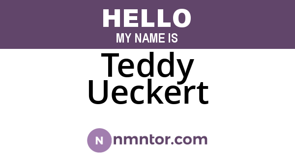 Teddy Ueckert