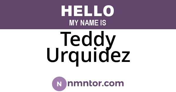 Teddy Urquidez