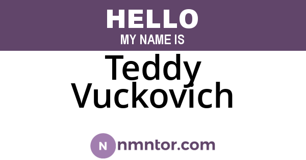 Teddy Vuckovich