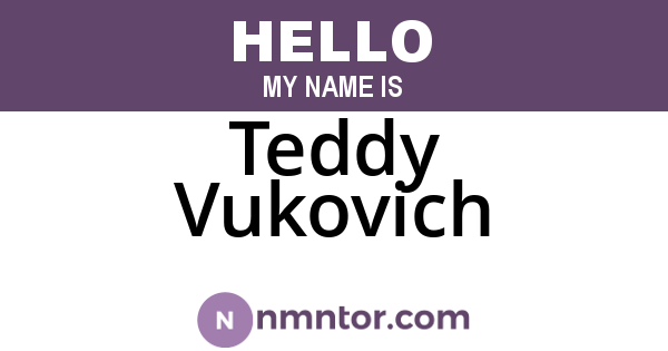 Teddy Vukovich