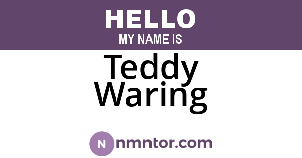 Teddy Waring