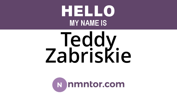 Teddy Zabriskie