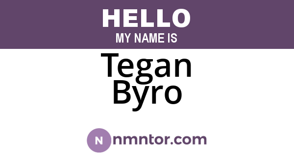 Tegan Byro