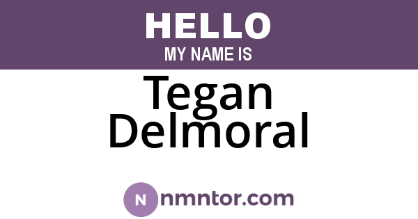 Tegan Delmoral