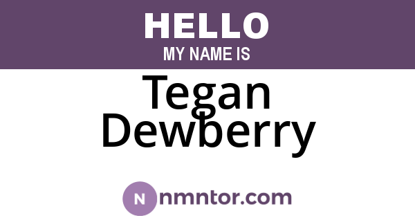 Tegan Dewberry