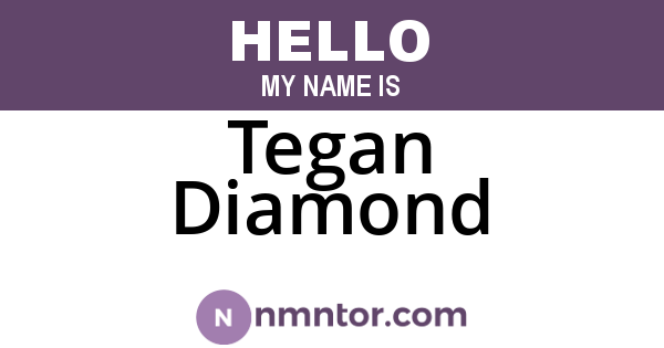 Tegan Diamond