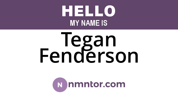 Tegan Fenderson