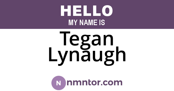 Tegan Lynaugh