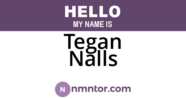Tegan Nalls