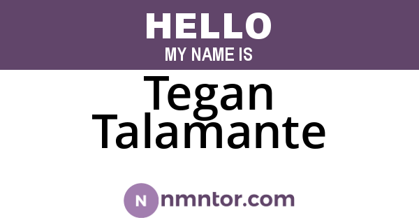 Tegan Talamante