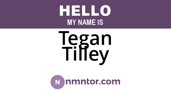 Tegan Tilley