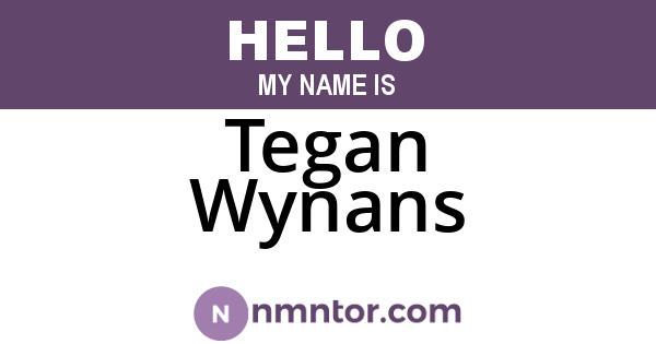 Tegan Wynans