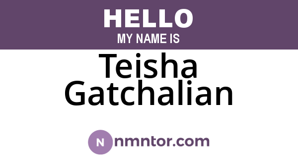 Teisha Gatchalian