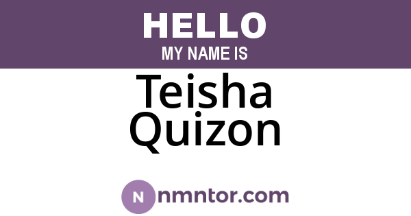 Teisha Quizon