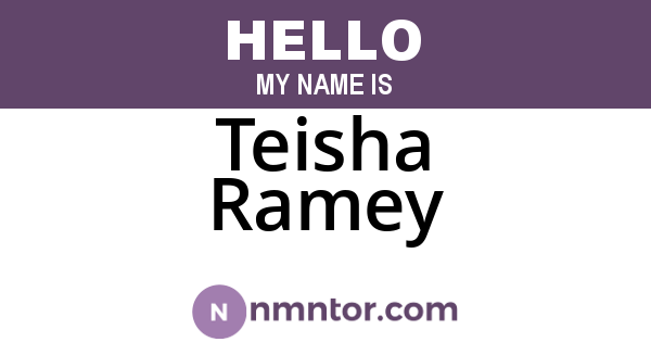 Teisha Ramey