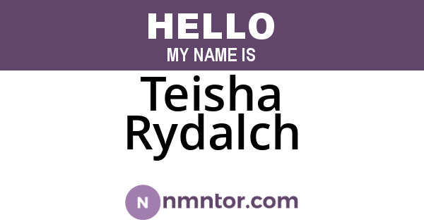 Teisha Rydalch