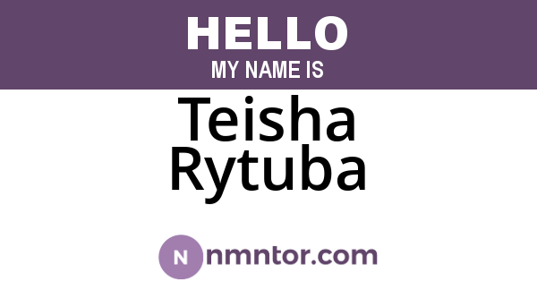 Teisha Rytuba