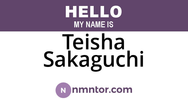 Teisha Sakaguchi