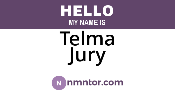 Telma Jury