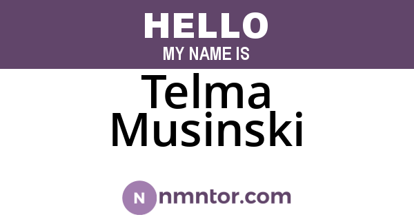 Telma Musinski