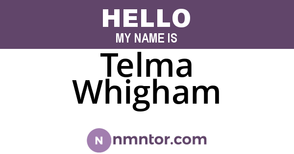 Telma Whigham