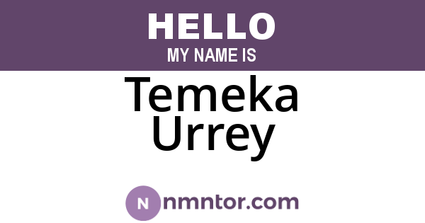 Temeka Urrey