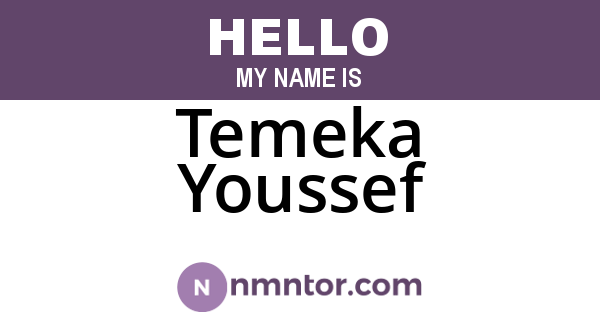 Temeka Youssef