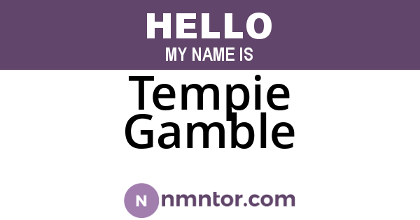 Tempie Gamble