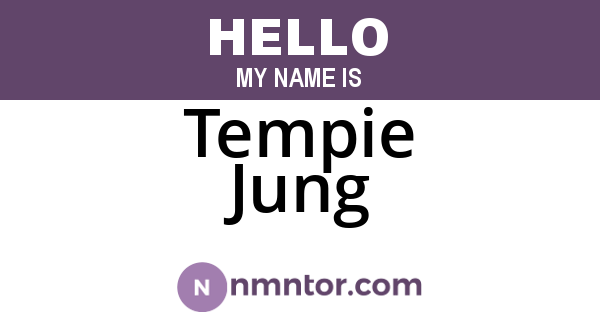 Tempie Jung