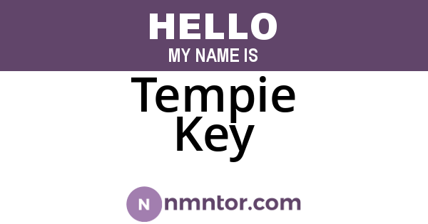 Tempie Key