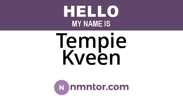 Tempie Kveen