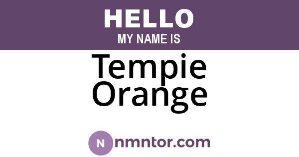 Tempie Orange