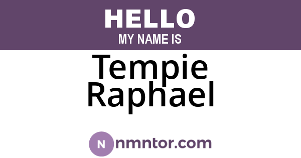 Tempie Raphael