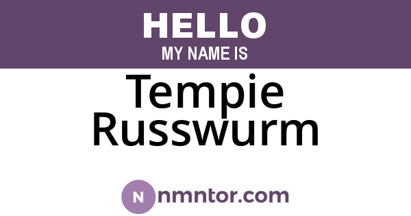 Tempie Russwurm