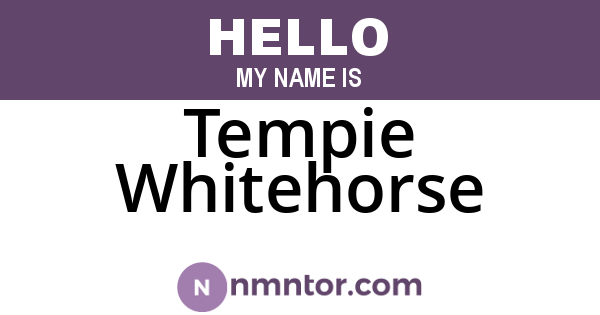 Tempie Whitehorse