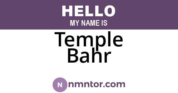 Temple Bahr