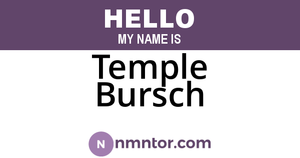 Temple Bursch