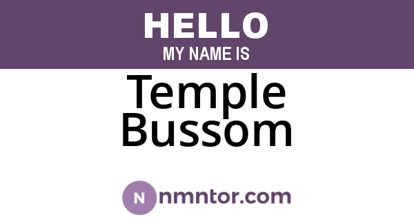 Temple Bussom