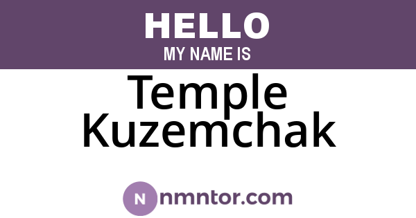 Temple Kuzemchak