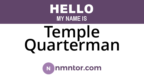 Temple Quarterman