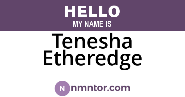 Tenesha Etheredge