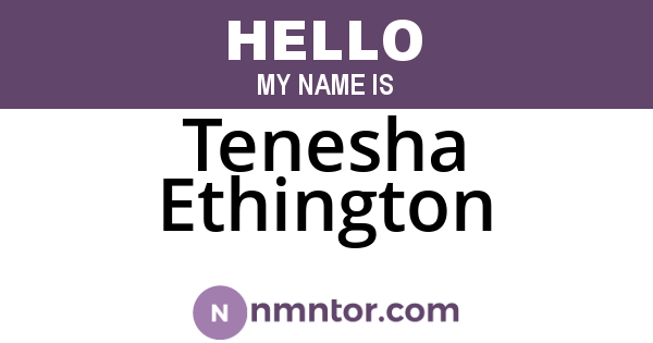 Tenesha Ethington