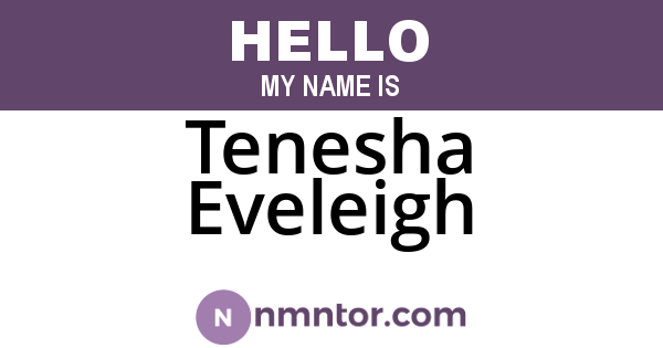 Tenesha Eveleigh