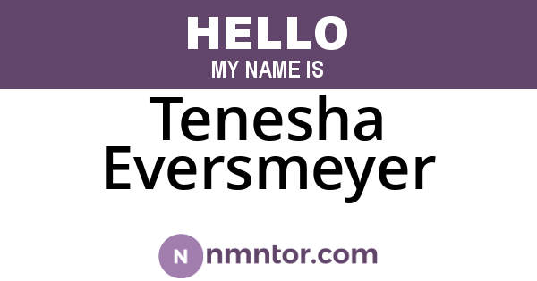 Tenesha Eversmeyer