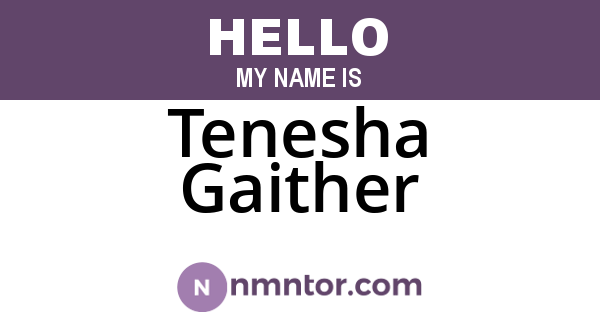 Tenesha Gaither