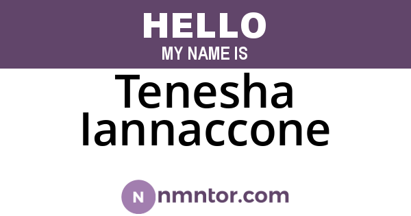 Tenesha Iannaccone