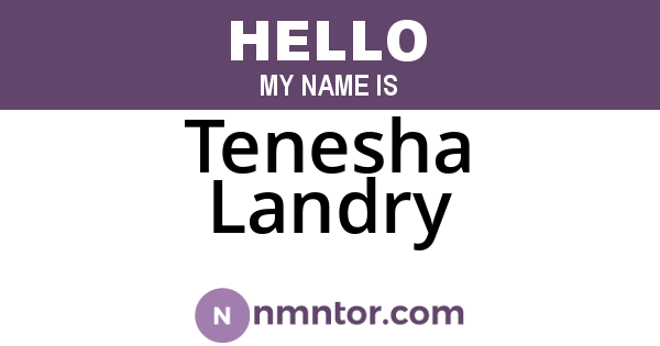 Tenesha Landry